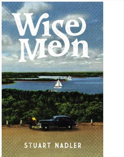 Wise Men_ A Novel 2534 - cover.jpg