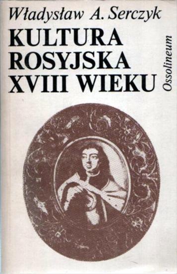 Historia powszechna II - H-Serczyk W.A.-Kultura rosyjska XVIII wieku.jpg