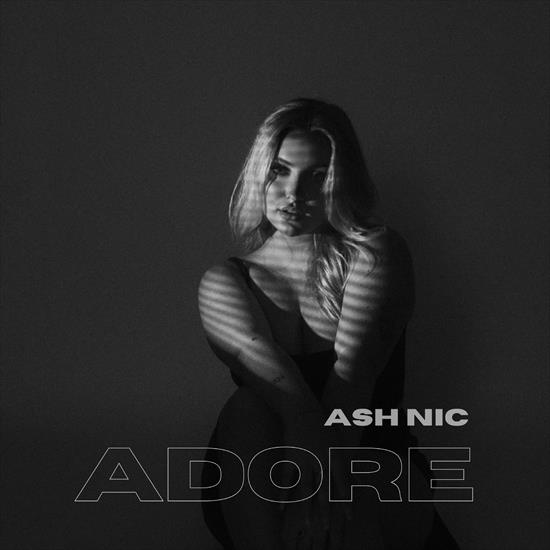 Ash Nic - Adore - 2023 - cover.jpg