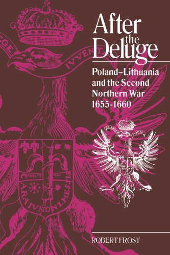 Polska prehistory... - Robert I. Frost - After the Deluge, Poland-Lithua...ania and the Second Northern War, 1655-1660 1993.jpg